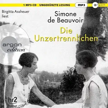 Die Unzertrennlichen - Simone de Beauvoir