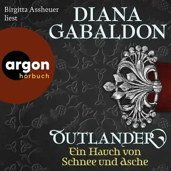 Outlander 6 – Ein Hauch von Schnee und Asche