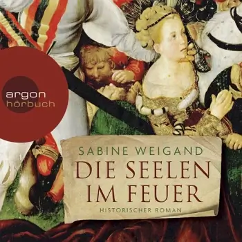 Sabine Weigand – Die Seelen im Feuer