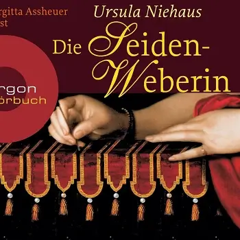 Ursula Niehaus – Die Seidenweberin