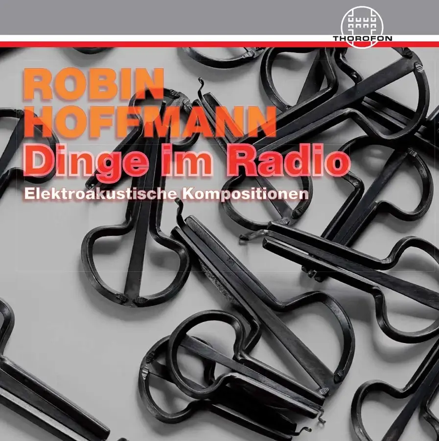 Robin Hoffmann – Dinge im Radio