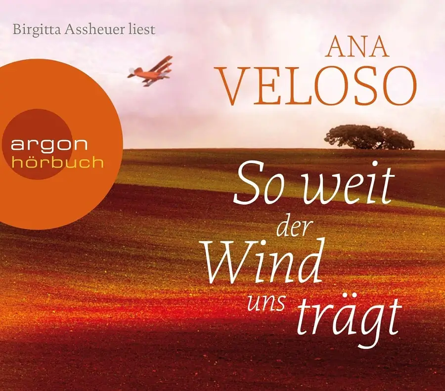 Ana Veloso – So weit der Wind uns trägt