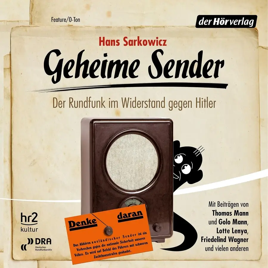 Hans Sarkowicz – Geheime Sender